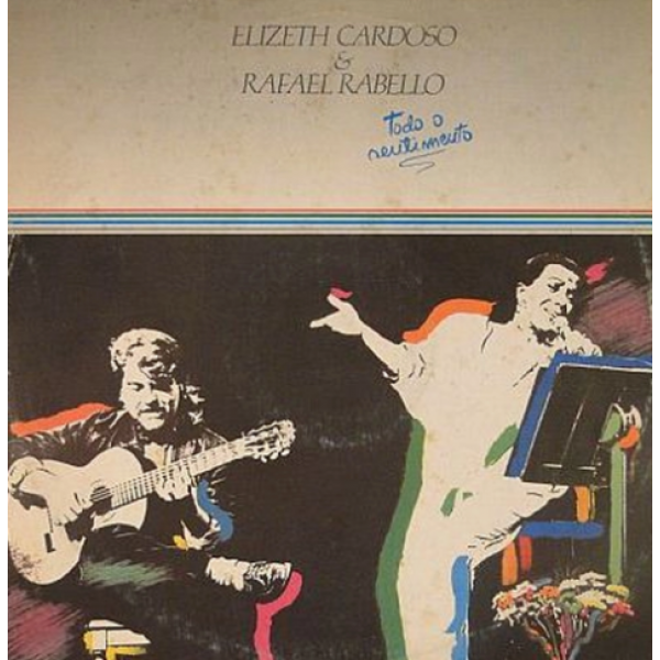 CD Elizeth Cardoso & Raphael Rabello - Todo O Sentimento (Digipack)