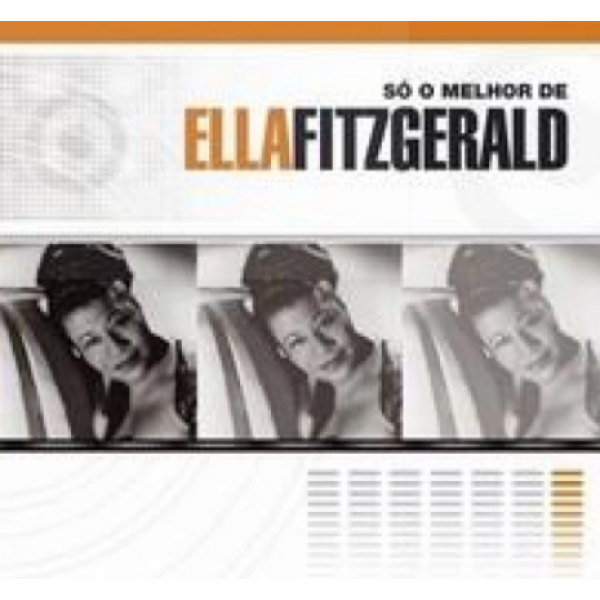 CD Ella Fitzgerald - Só O Melhor De