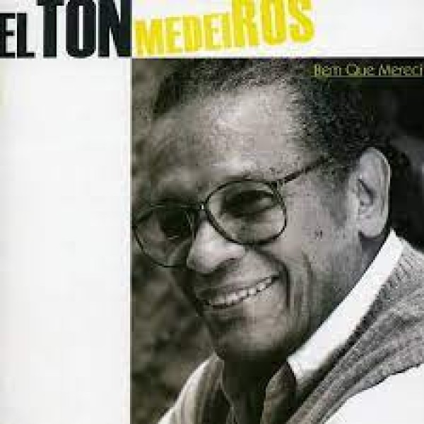 CD Elton Medeiros - Bem Que Mereci