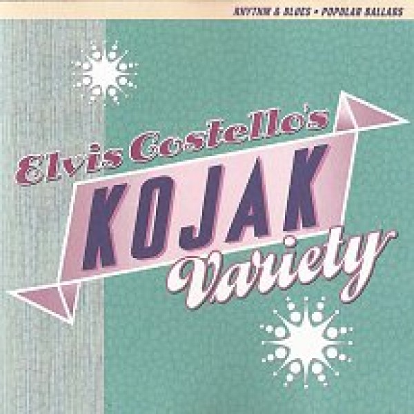 CD Elvis Costello ‎- Elvis Costello's Kojak Variety