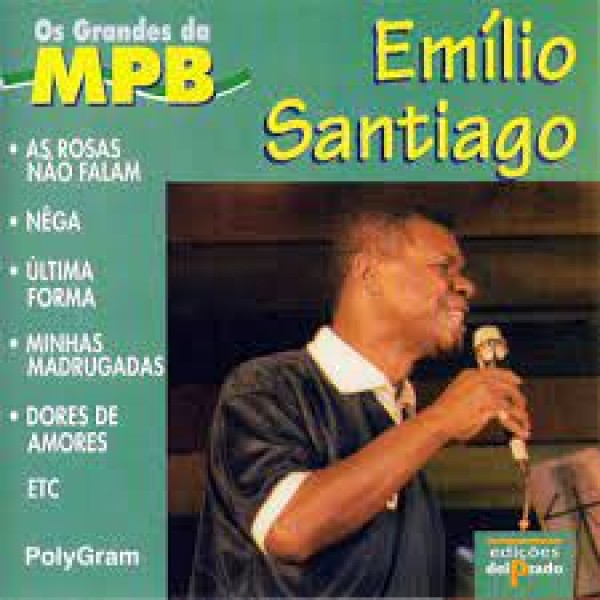CD Emilio Santiago - Os Grandes Da MPB