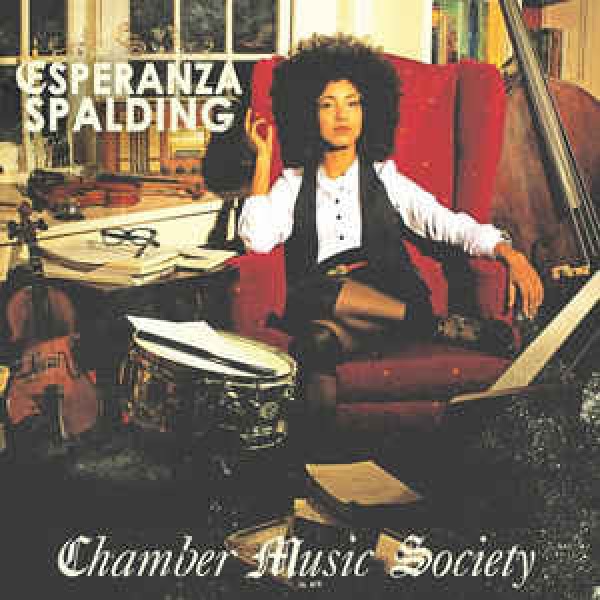 CD Esperanza Spalding - Chamber Music Society