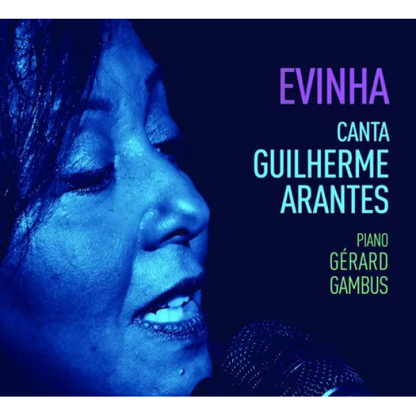 CD Evinha - Canta Guilherme Arantes (Digipack)