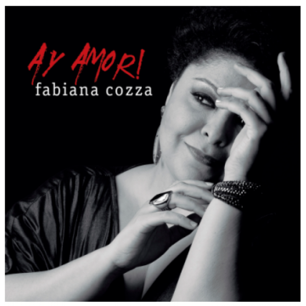 CD Fabiana Cozza - Ay Amor! (Digipack)