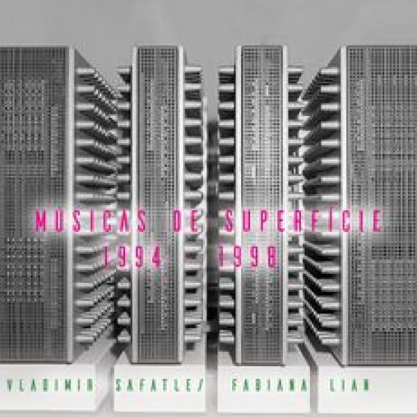 CD Fabiana Lian/Vladimir Safatle - Músicas De Superfície (Digipack)