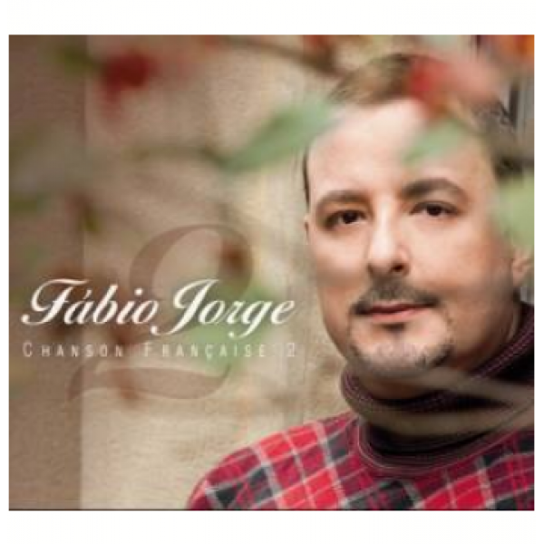CD Fabio Jorge - Chanson Française Vol. 2
