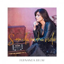 CD Fernanda Brum - Som Da Minha Vida