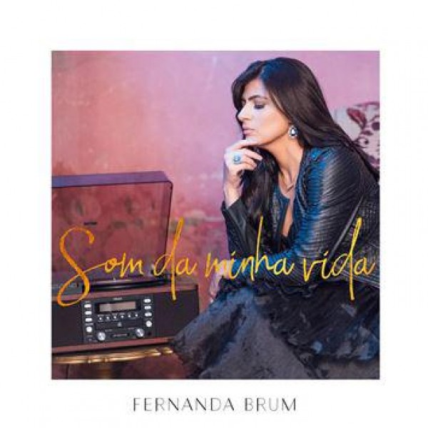 CD Fernanda Brum - Som Da Minha Vida