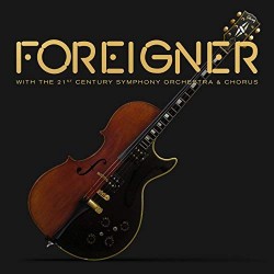 CD + DVD Foreigner - With The 21st Century Symphony Orchestra & Chorus
