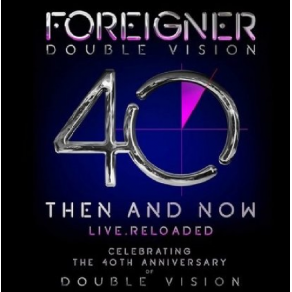 CD + DVD Foreigner - Double Vision: The And Now Live Reloaded