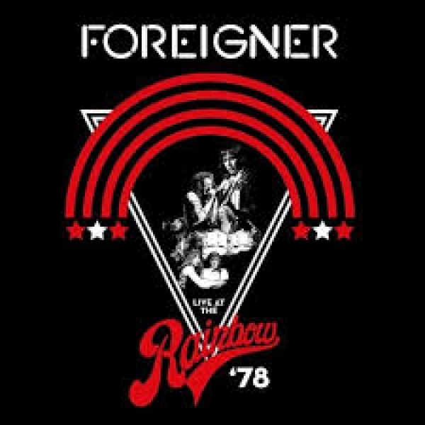 CD Foreigner ‎- Live At The Rainbow '78