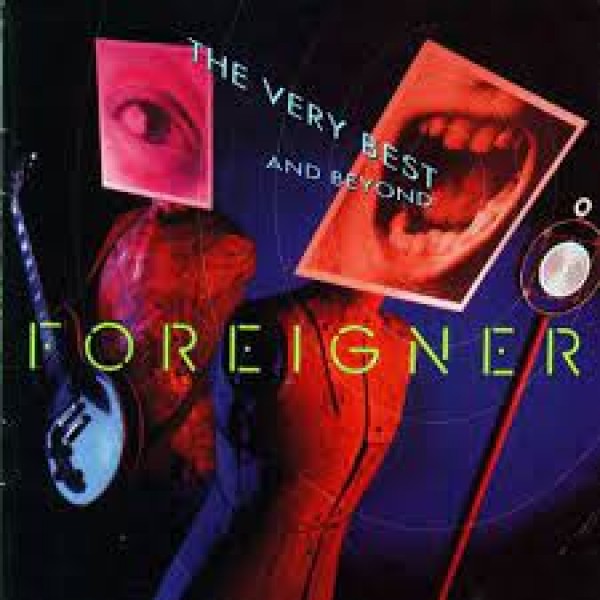 CD Foreigner - The Very Best And Beyond (IMPORTADO)
