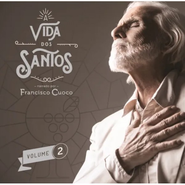 CD Francisco Cuoco - A Vida Dos Santos Vol. 2