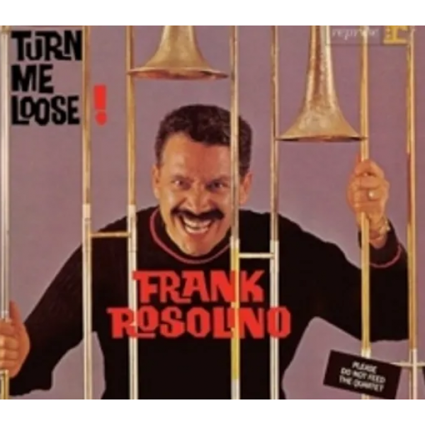 CD Frank Rosolino - Turn Me Loose! (Digipack)