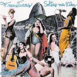 CD As Frenéticas - Soltas Na Vida