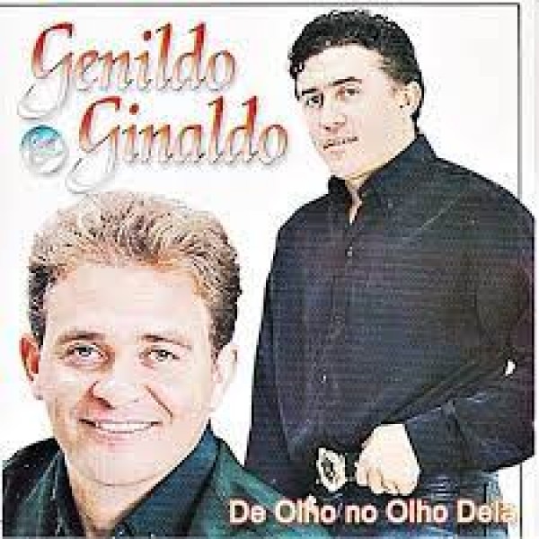 CD Genildo & Ginaldo - De Olho No Olho Dela