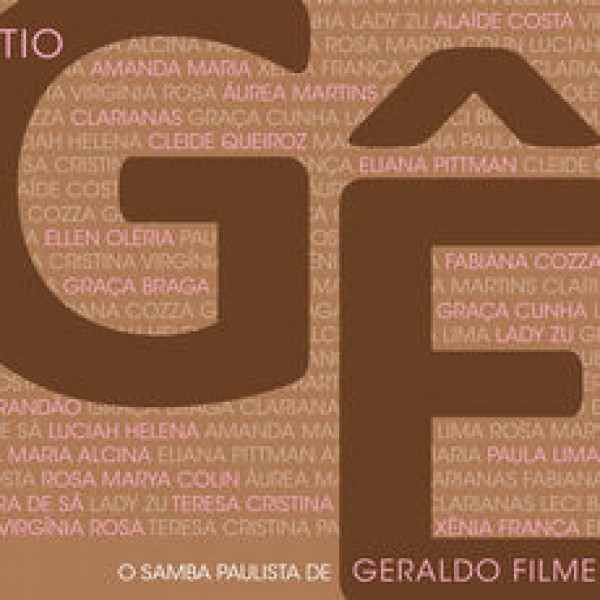 CD Geraldo Filme - Tio Gê : O Samba Paulista De Geraldo Filme (DUPLO)