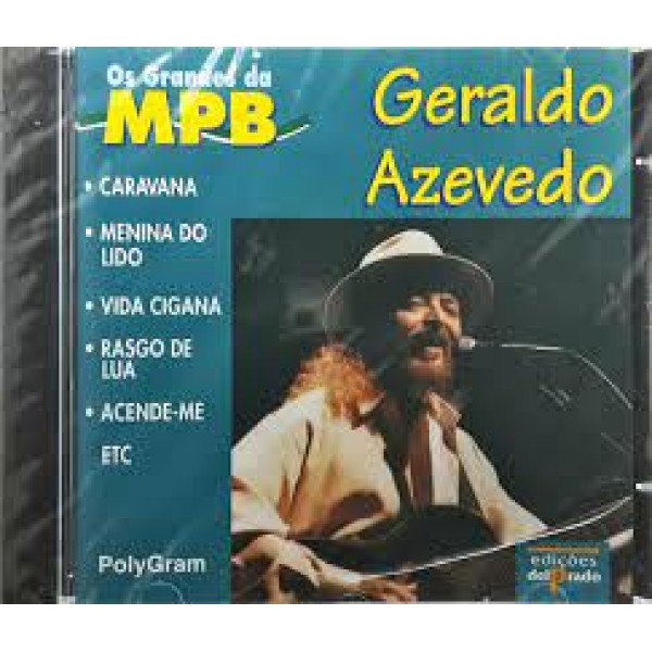 CD Geraldo Azevedo - Os Grandes Da MPB
