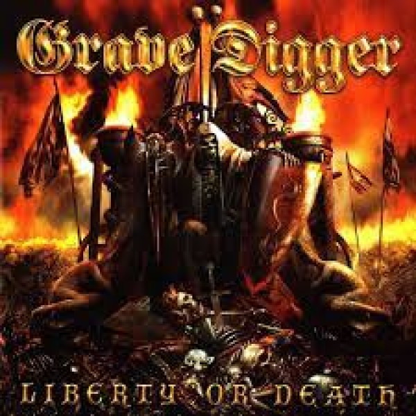 CD Grave Digger - Liberty Or Death