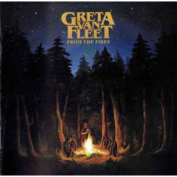 CD Greta Van Fleet - From The Fires