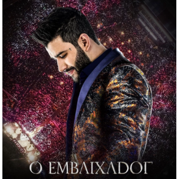 CD Gusttavo Lima - O Embaixador