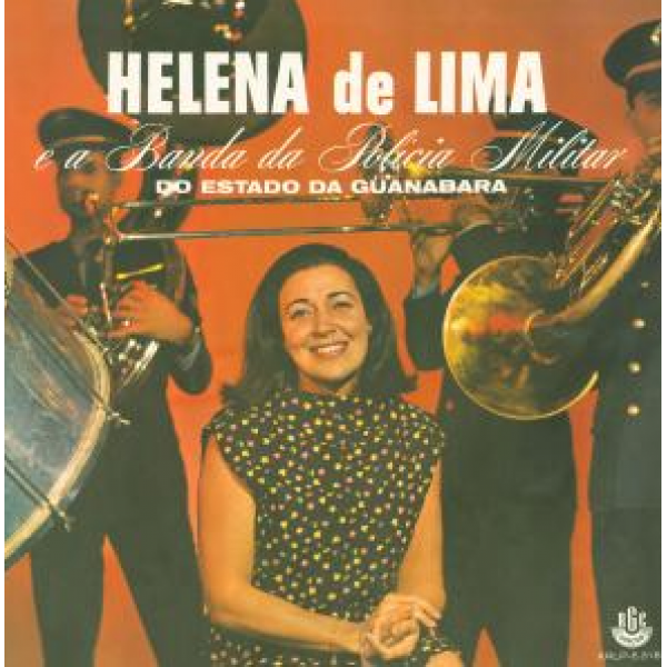 CD Helena De Lima - E A Banda Da Polícia Militar