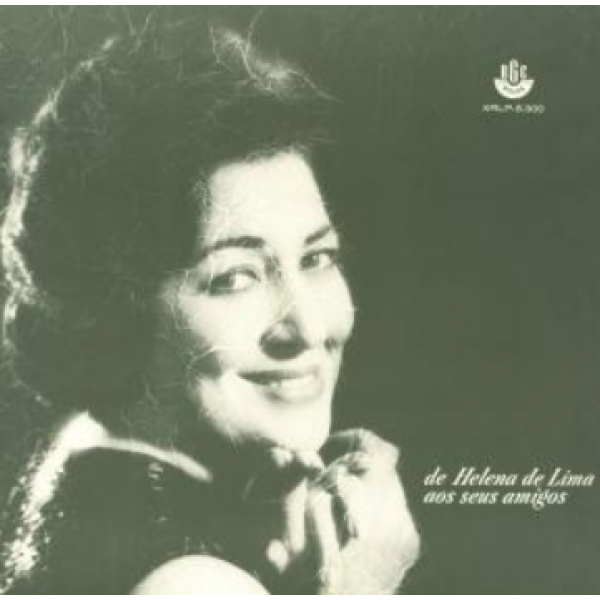 CD Helena de Lima - De Helena De Lima Aos Seus Amigos