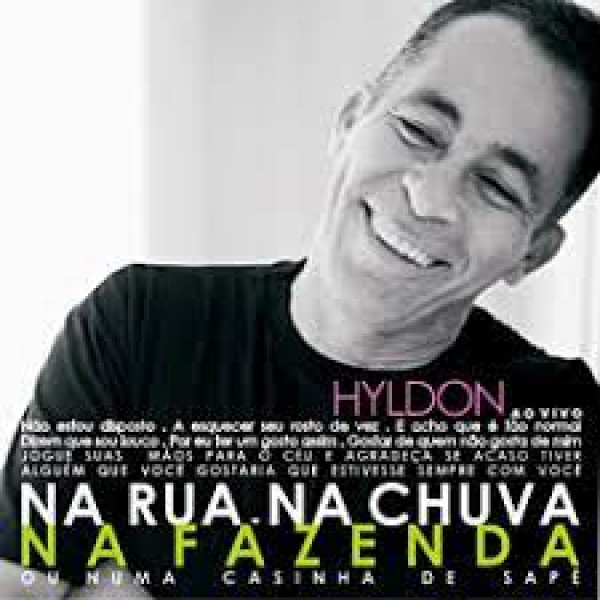 CD Hyldon - Ao Vivo (Na Rua, Na Chuva, Na Fazenda)