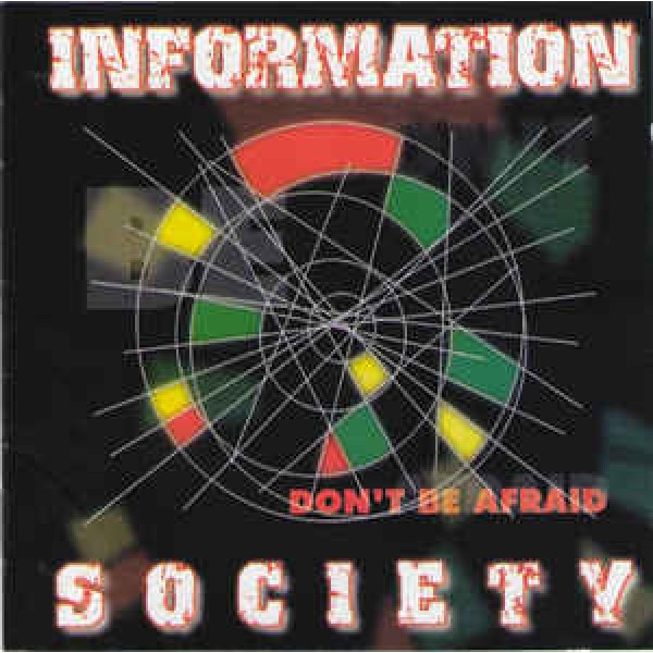 CD Information Society ‎- Don't Be Afraid