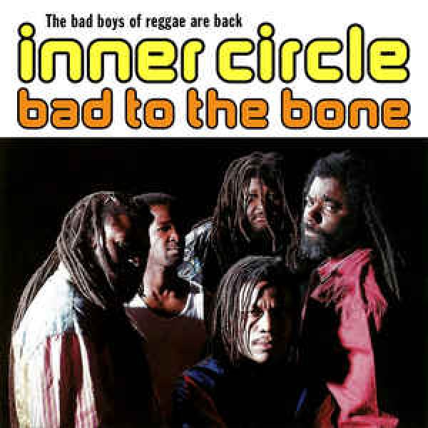 CD Inner Circle - Bad To The Bone