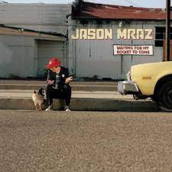 CD Jason Mraz - Waiting For My Rocket To Come