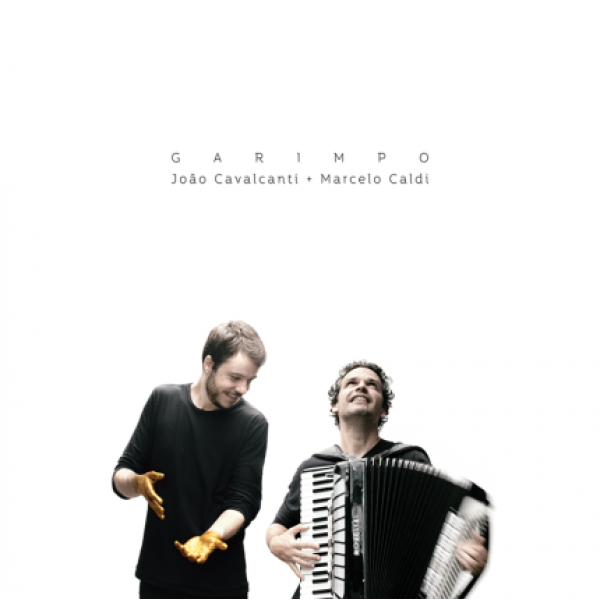 CD João Cavalcanti/Marcelo Caldi - Garimpo (Digipack)
