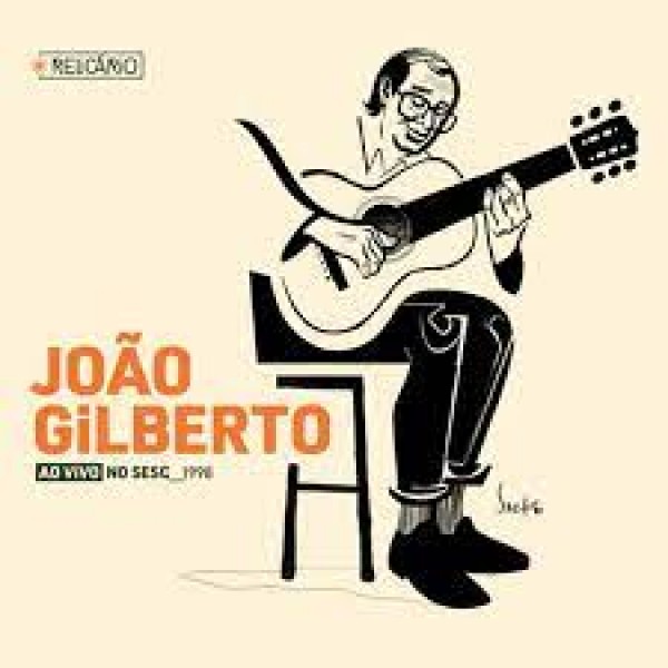 CD João Gilberto - Relicário: Ao Vivo No SESC_1998 (Digipack - 2 CD's)