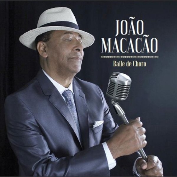 CD João Macacão - Baile De Choro CD João Macacão - Baile De Choro