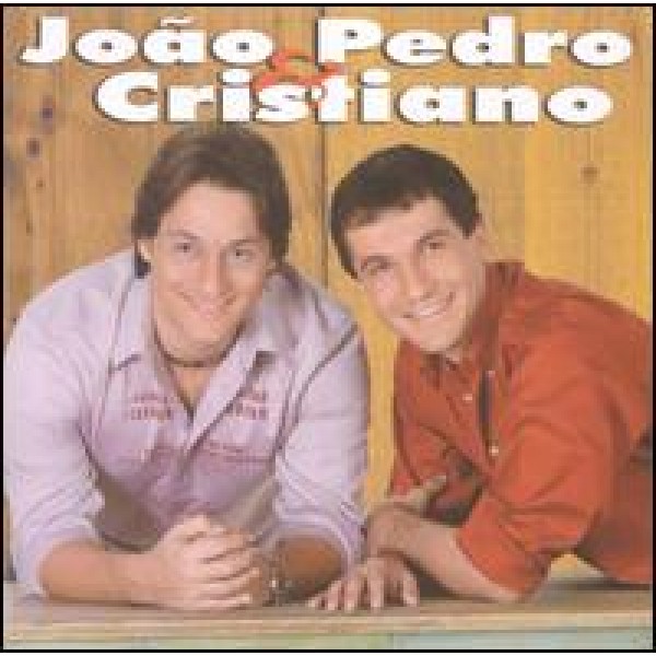 CD João Pedro & Cristiano - João Pedro & Cristiano