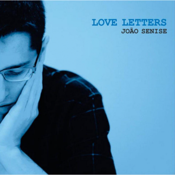 CD João Senise - Love Letters (Digipack)