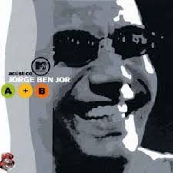 CD Jorge Ben Jor - Acústico MTV: A + B (DUPLO)