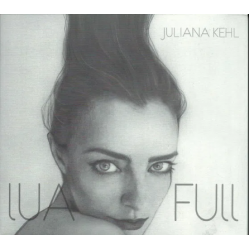 CD Juliana Kehl - Lua Full (Digipack)