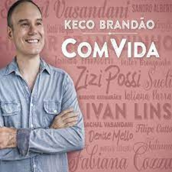 CD Keco Brandão - Com Vida (Digipack - Com DVD)