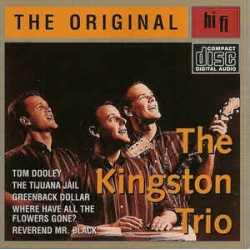 CD The KIngston Trio - The Original