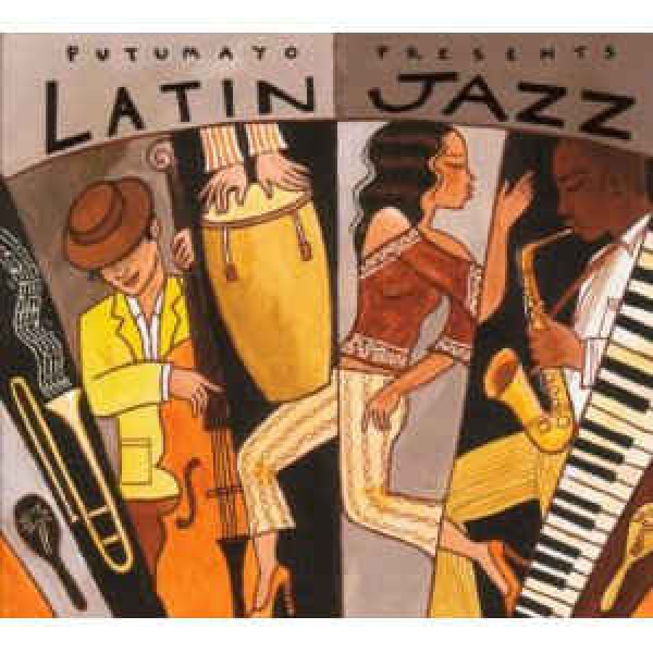 CD Putumayo Presents Latin Jazz (Digipack)