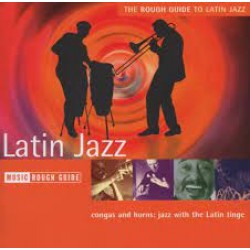 CD Latin jazz - The Rough Guide To Latin Jazz