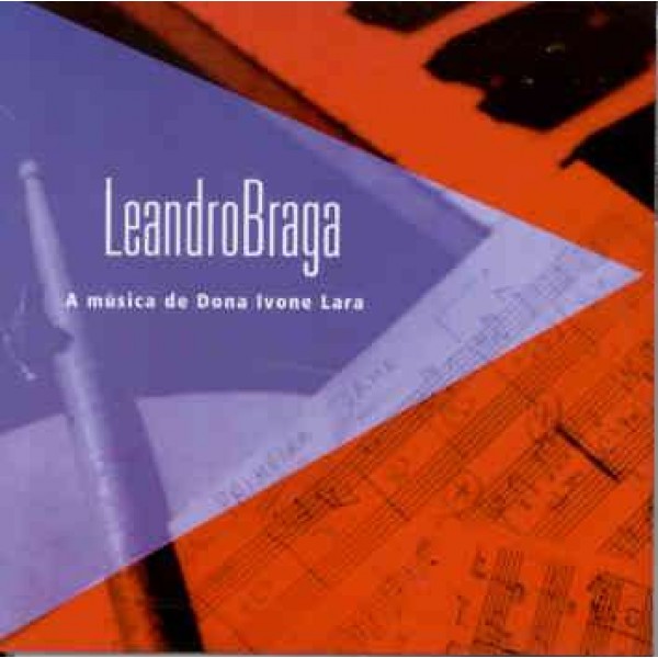 CD Leandro Braga - A Música De Dona Ivone Lara