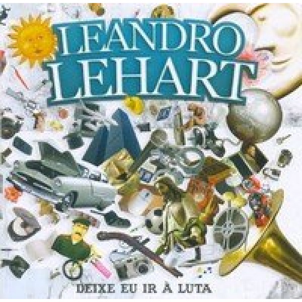 CD Leandro Lehart - Deixe Eu Ir À Luta