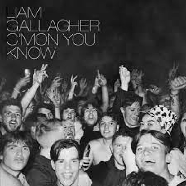 CD Liam Gallagher - C’mon You Know