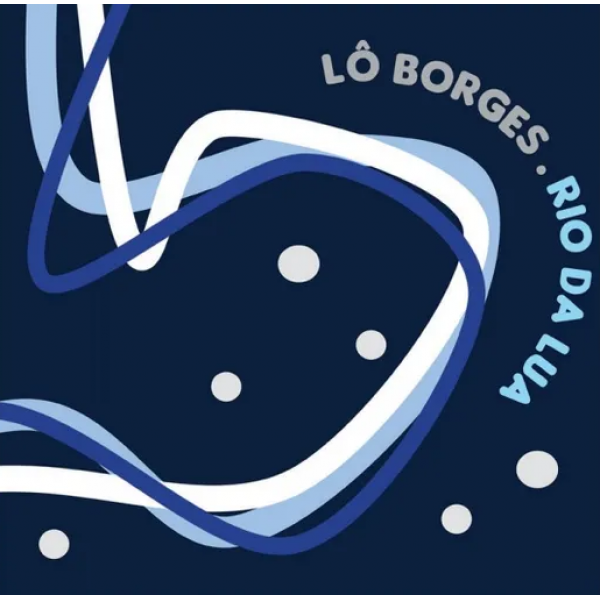 CD Lô Borges - Rio Da Lua (Digipack)