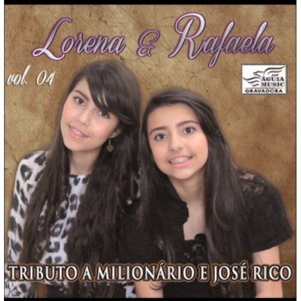CD Lorena & Rafaela - Tributo A Milionário E José Rico
