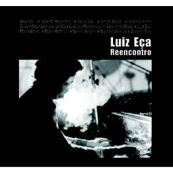 CD Luiz Eça - Reencontro (Digipack)