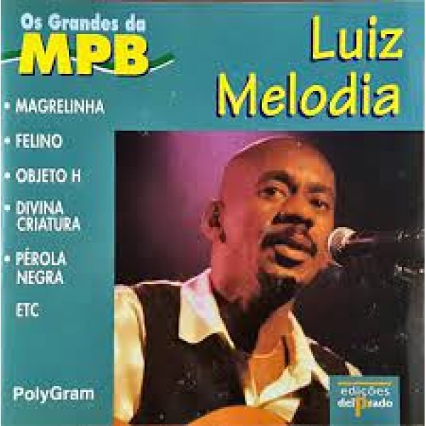 CD Luiz Melodia - Os Grandes Da MPB