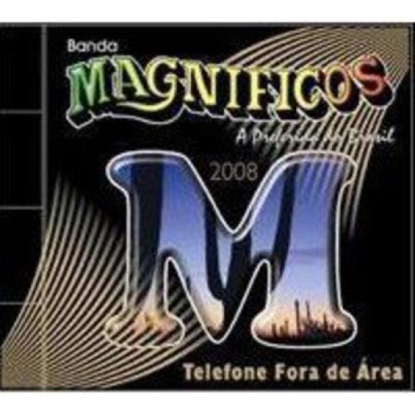 CD Banda Magnificos - Telefone Fora De Área